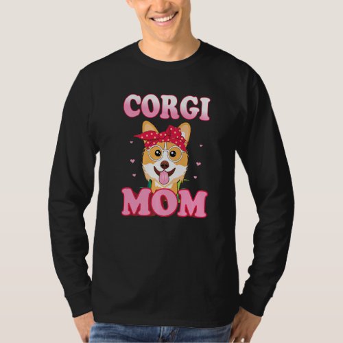 Corgi Mom For Loving Corgis Owners T_Shirt