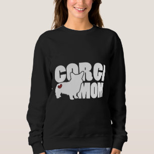 Corgi Mom  For Welsh Corgi Sweatshirt