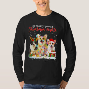 Corgi My Favorite Color Is Christmas Lights Xmas T-Shirt