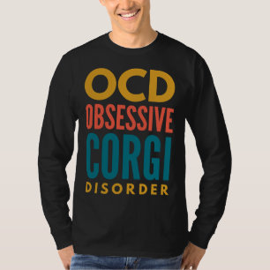 Corgi Obsession T-Shirt