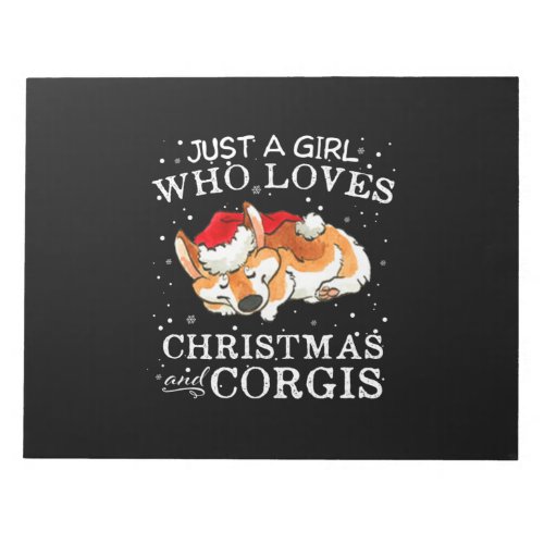 Corgi Pajamas Dog Just A Girl Who Loves Corgis Notepad