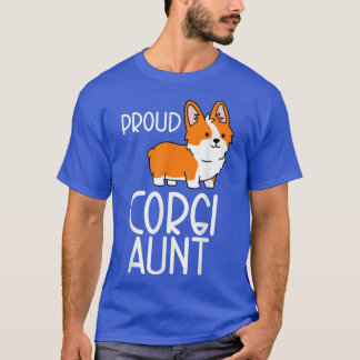 Corgi Pembroke Lover Proud Corgi Aunt  T-Shirt