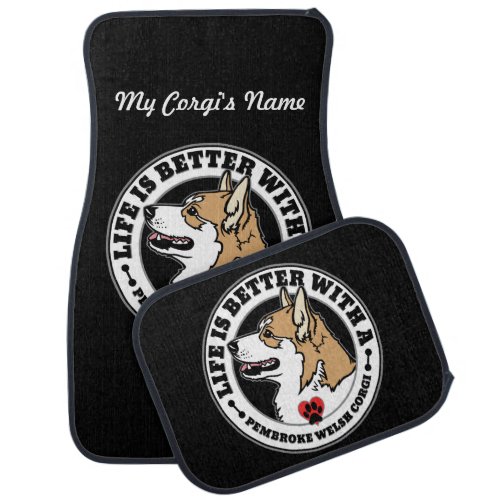 Corgi Personalized Life Is Better With A Dog Car Floor Mat