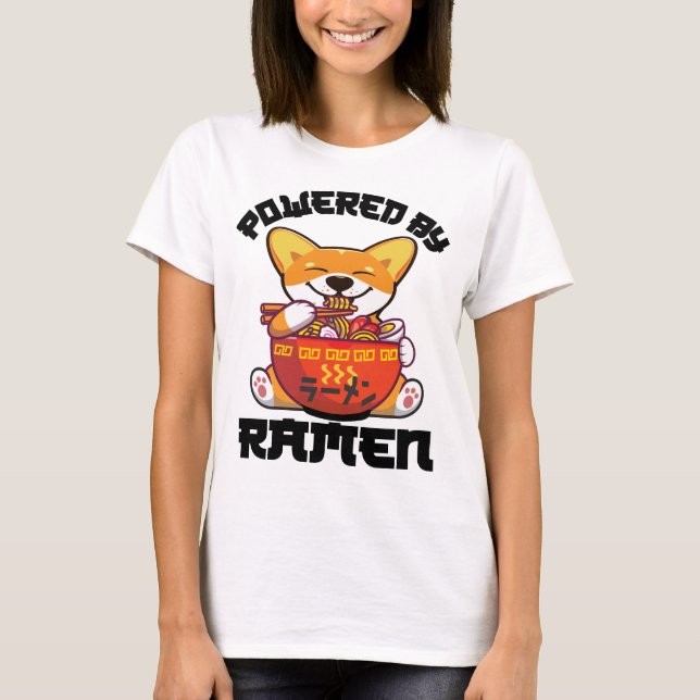 CORGI POWERED BY RAMEN | Kawaii Corgi eating Ramen T-Shirt (Front)