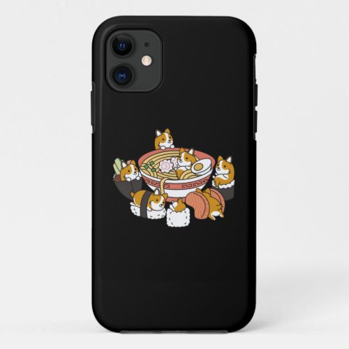 Corgi Ramen Sushi iPhone 11 Case