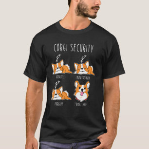 Corgi Security   Corgi Dog Humor T-Shirt