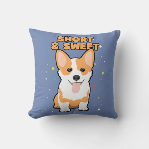 Corgi _ Short and Sweet Cute Dog Cartoon Novelty Throw Pillow