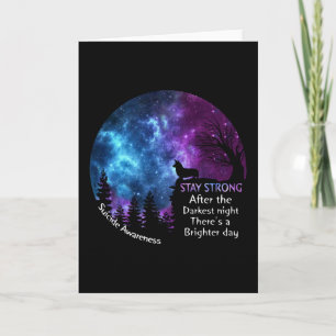 Corgi Suicide Awareness Stay Strong Darkest Night Card