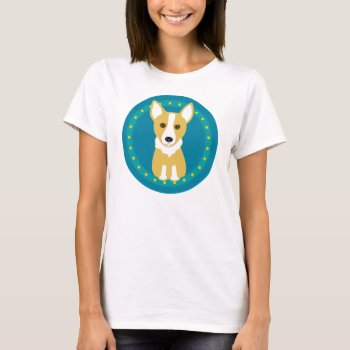 Corgi Tee by totallypainted at Zazzle