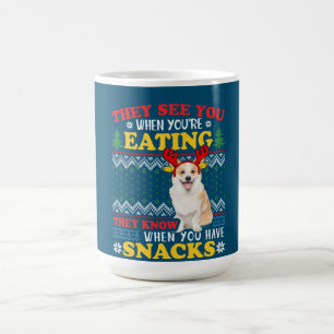 Corgi Ugly Christmas They See You're Eating Xmas Coffee Mug