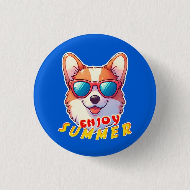 Corgi wears sunglasses Enjoy summer Button (Front)