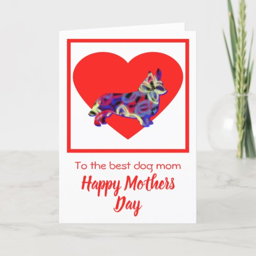 Corgi Welsh Dog Red Heart Mothers Day Card