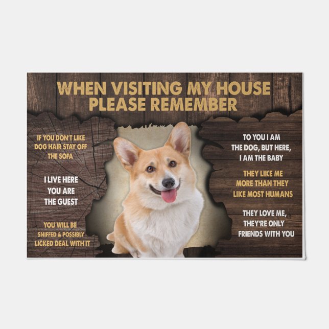 Corgi When Visiting My House Please Remember Doormat (Front)