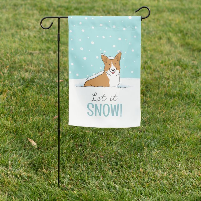 Corgi Winter Let it Snow Cute Dog Lover's  Garden Flag (In SItu)