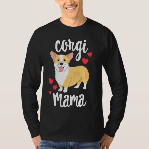 Corgi  Women Girls Puppy Mom Dog Mama Lover Corgi T_Shirt