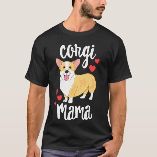 Corgi  Women Girls Puppy Mom Dog Mama Lover Corgi T_Shirt