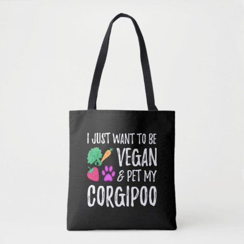 Corgipoo Dog Mom Vegan Funny Vegetarian Gift Idea Tote Bag