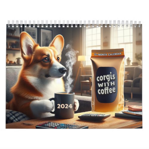 Corgis with Coffee 2024 Funny and Adorable Calendar