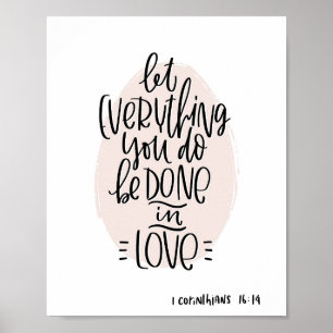 Corinthians 16:14 Bible verce Poster