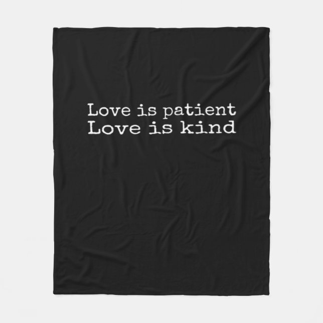 Corinthians Love Is Patient Love Is Kind Scripture Fleece Blanket (Front)