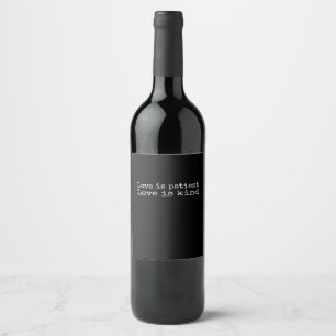 Corinthians Love Is Patient Love Is Kind Scripture Wine Label