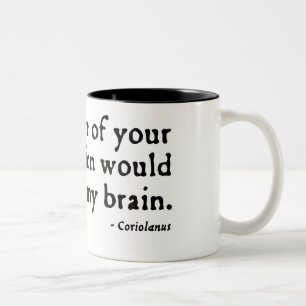 Coriolanus Insult (16thC version) Two-Tone Coffee Mug