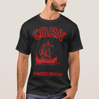 CORK ESTABLISHED 600 AD RED FONT T-Shirt