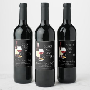 "Corks Are For Quitters" Watercolor Red Wine Party Label