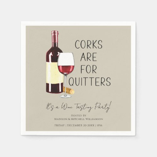 Corks Are For Quitters Watercolor Red Wine Party Napkins