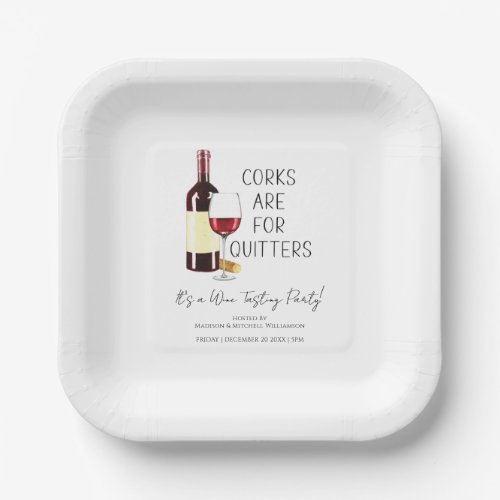 Corks Are For Quitters Watercolor Red Wine Party Paper Plates