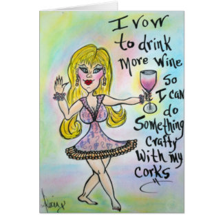 "Corky Rae".....Wine Not..... Cards