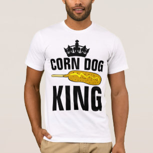 CORN DOG KING T-shirts