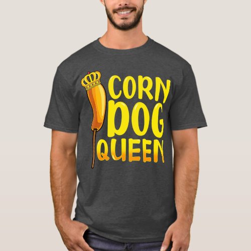 Corn Dog Queen   Funny Corndog Hot Dog Sausage T_Shirt