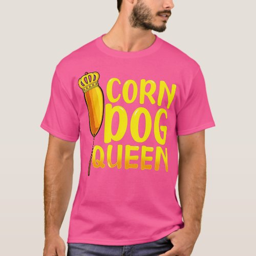Corn Dog Queen Shirt _ Funny Corndog Hot Dog