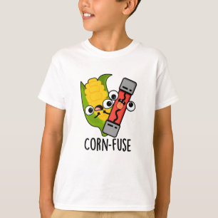 Corn-fuse Funny Confused Pun  T-Shirt