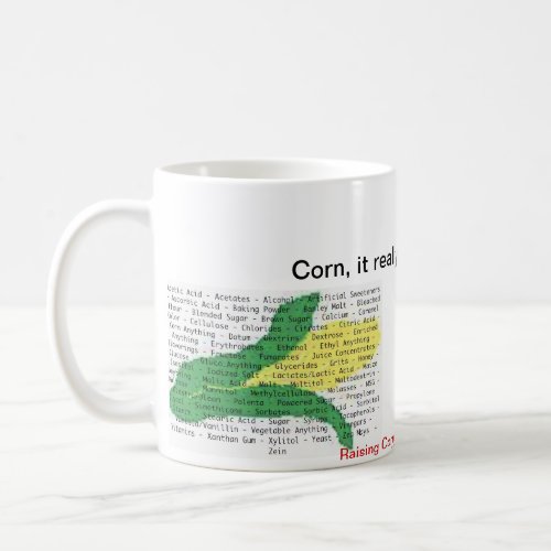 Corn is in everything _ corn allergen list coffee mug