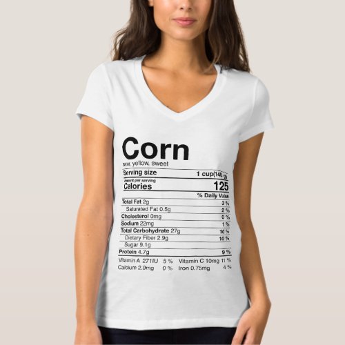 Corn Nutritional Facts Gifts Thanksgiving Costume  T_Shirt