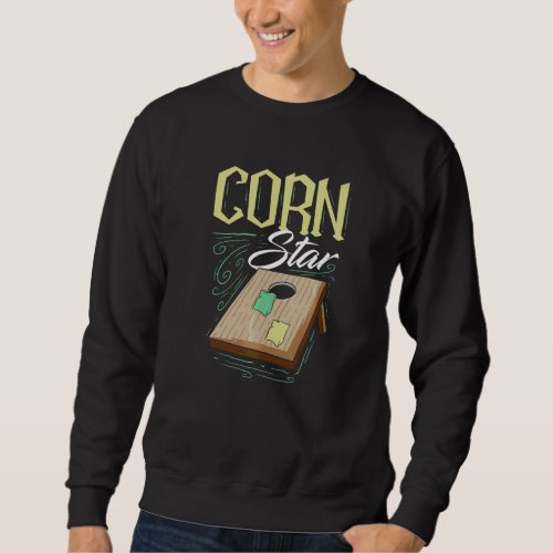 Corn Star Cornhole Player Sweatshirt