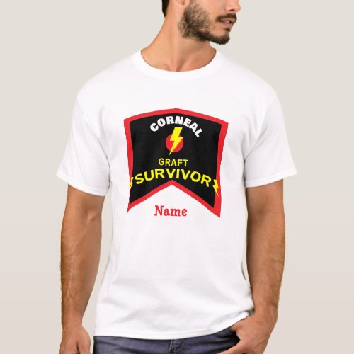 Cornea Graft Corneal Transplant Survivor T_Shirt