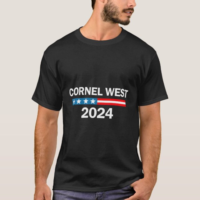 Cornel West For President 2024 T-Shirt (Front)