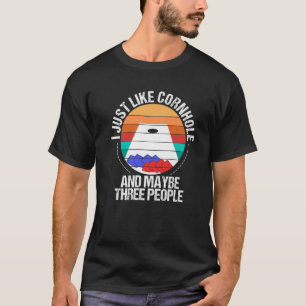 Cornhole And Maybe 3 People Tossing Cornhole Playe T-Shirt