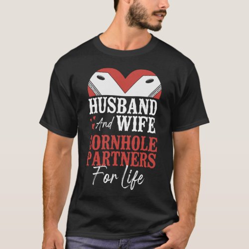 Cornhole Bean Bag Husband  Wife Cornhole Partners T_Shirt