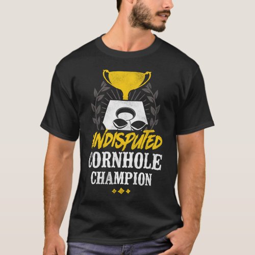 Cornhole Bean Bag Undisputed Cornhole Champion T_Shirt