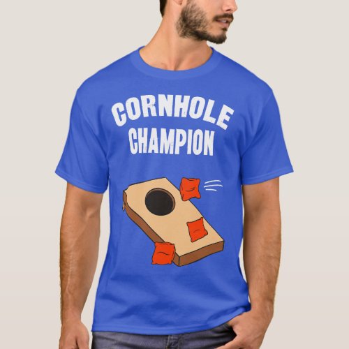 Cornhole Champion Funny Bean Bag Toss T_Shirt