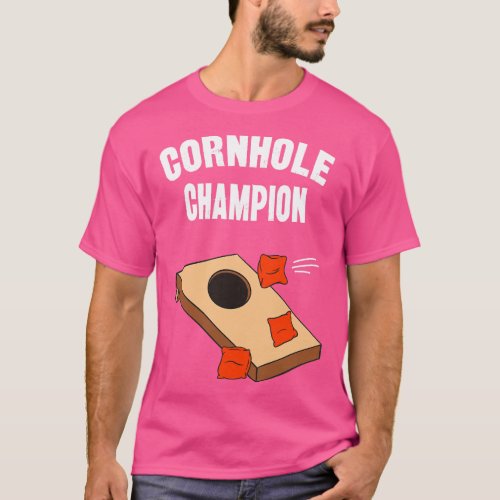 Cornhole Champion Funny Bean Bag Toss T_Shirt