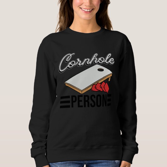 Cornhole Person   Cornhole Sweatshirt (Front)