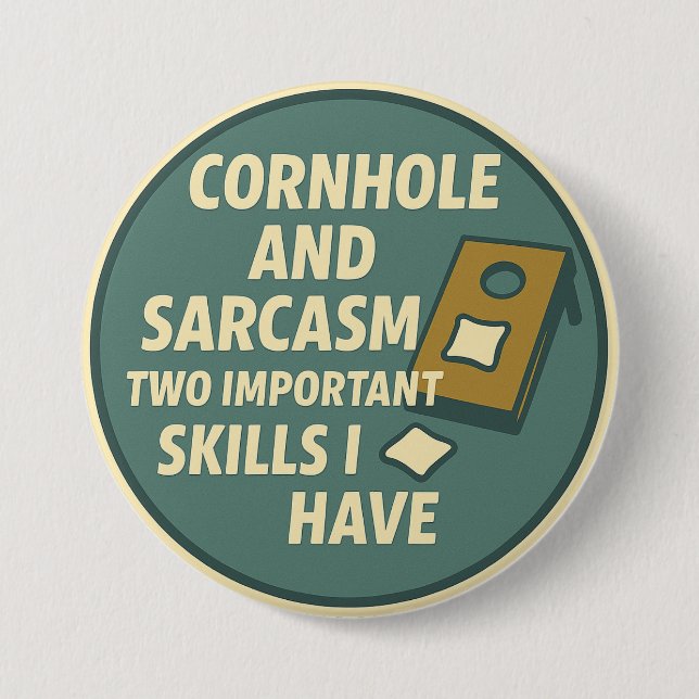 Cornhole Player With Sarcastic Sense of Humor Button (Front)