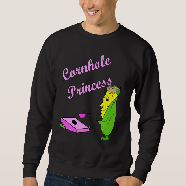 Cornhole Princess Champion Sweatshirt (Front)