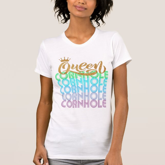 Cornhole Queen T-Shirt (Front)