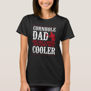 Cornhole Team Bean Bag Player Champ Dad Cornhole D T-Shirt